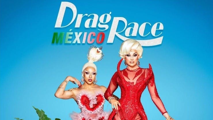 Drag Race México ya anunció a sus conductoras